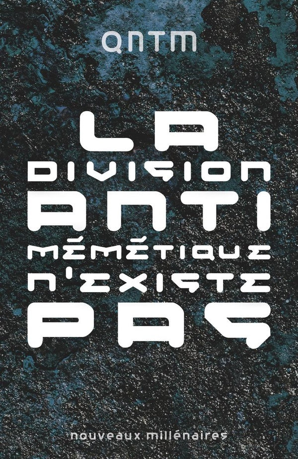 Front cover of La division antimémétique n'existe pas