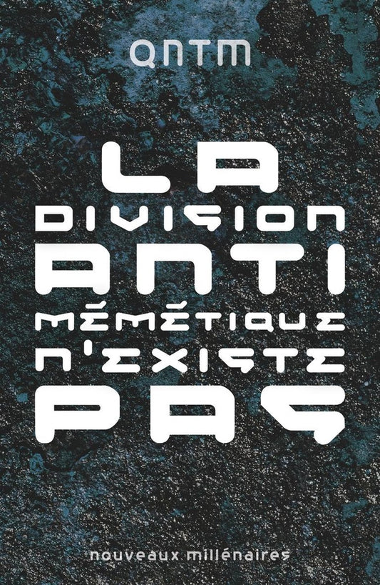 Front cover of La division antimémétique n'existe pas