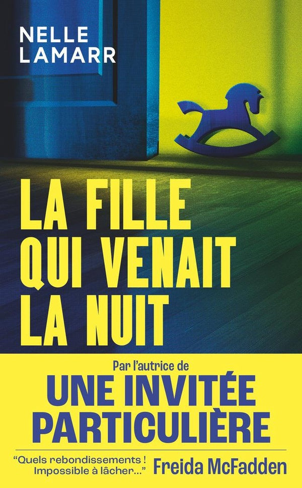 Front cover of La fille qui venait la nuit