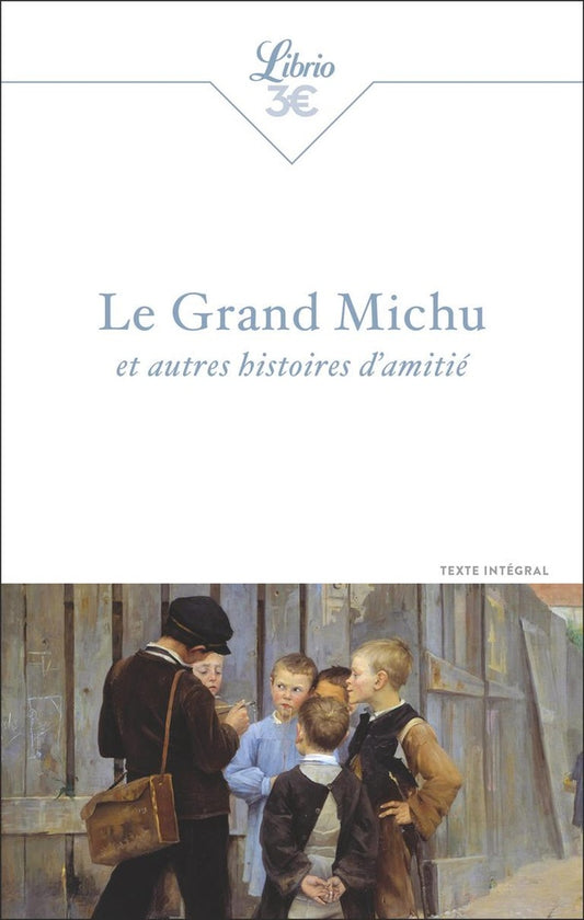 Front cover of Le Grand Michu et autres histoires d'amitié