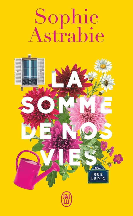 Front cover of La somme de nos vies