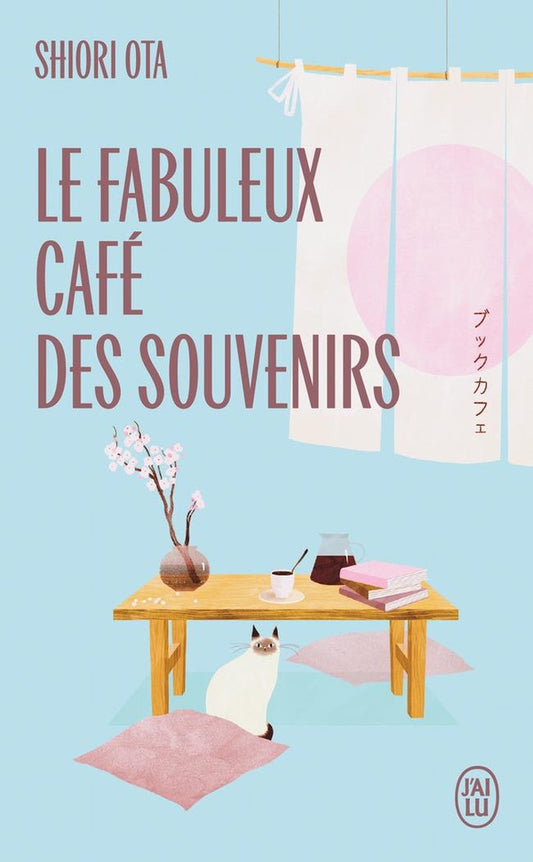 Front cover of Le fabuleux café des souvenirs