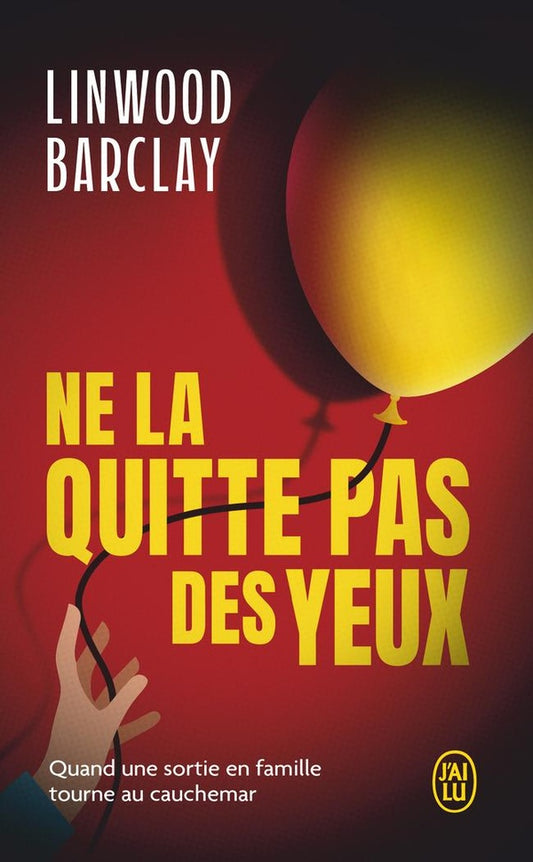 Front cover of Ne la quitte pas des yeux