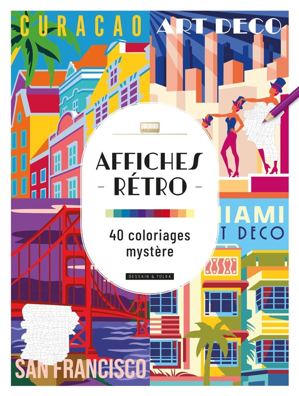 Front cover of Affiches rétros : 40 coloriages mystère