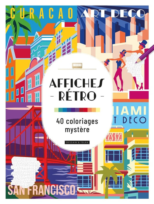 Front cover of Affiches rétros : 40 coloriages mystère