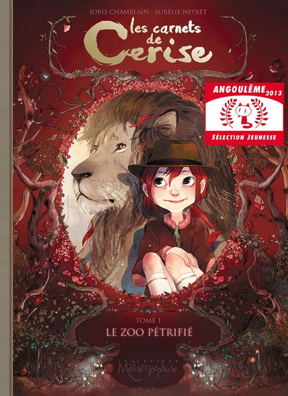 Front cover of Les carnets de Cerise Tome 1 : le zoo pétrifié
