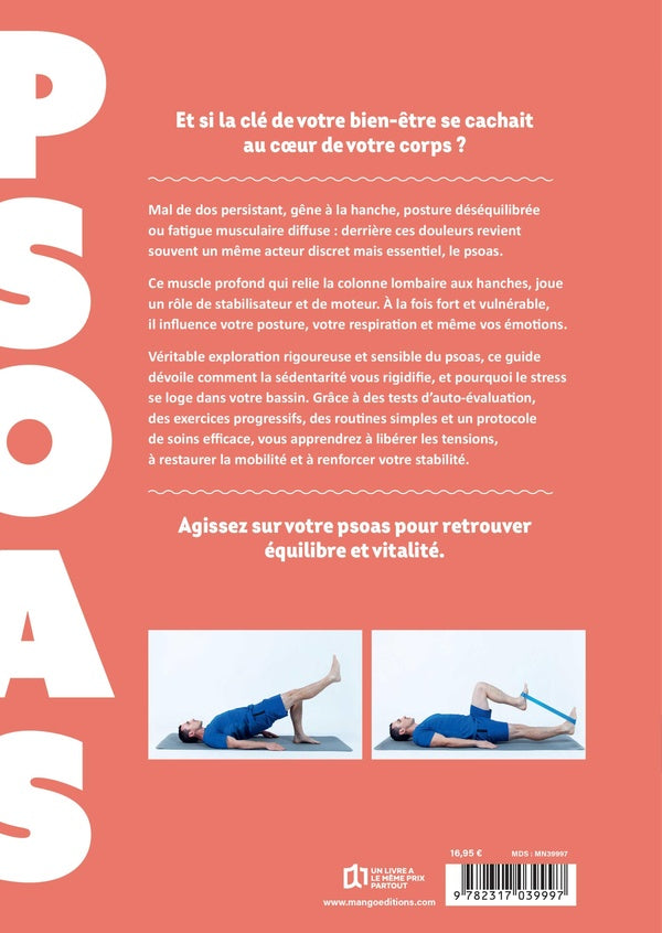 Back cover of Psoas : Réveiller le muscle de l'équilibre physique et émotionnel