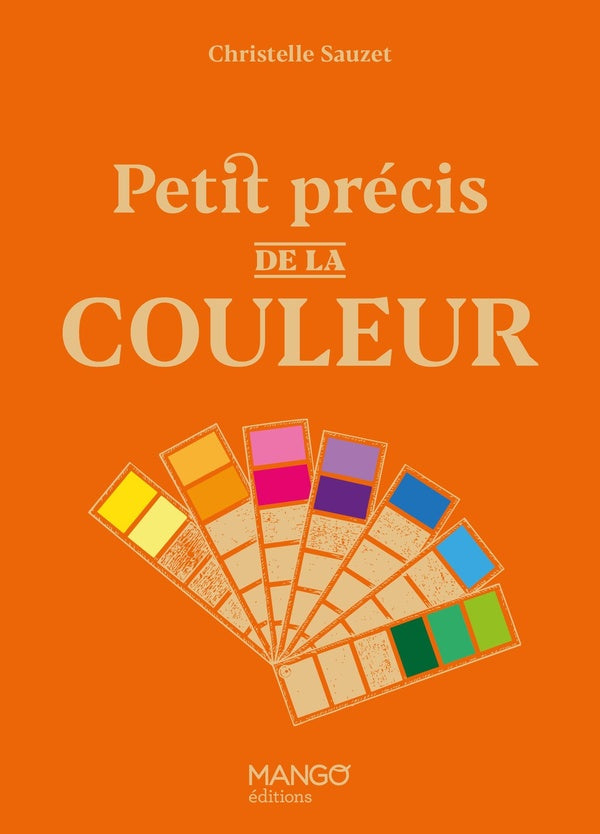 Front cover of Petit précis de la couleur