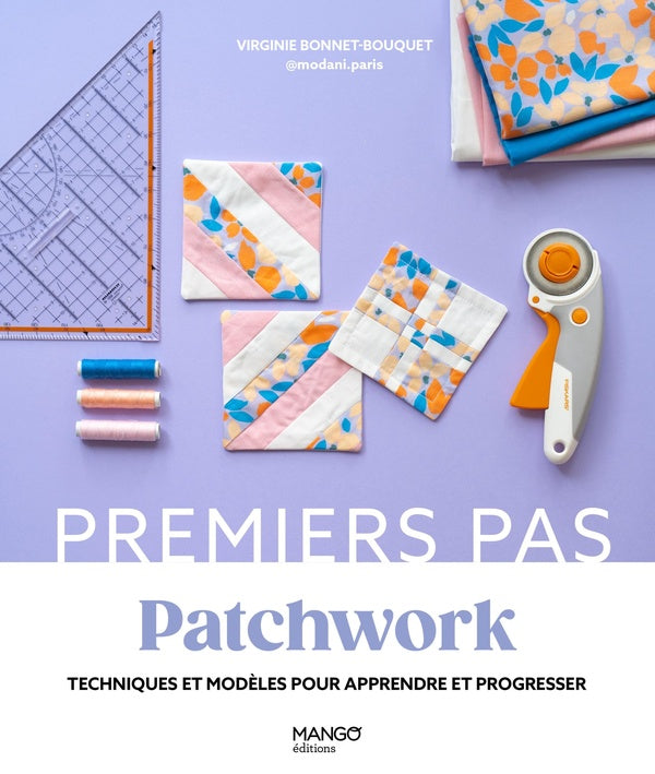 Front cover of Patchwork : Techniques et modèles pour apprendre et progresser
