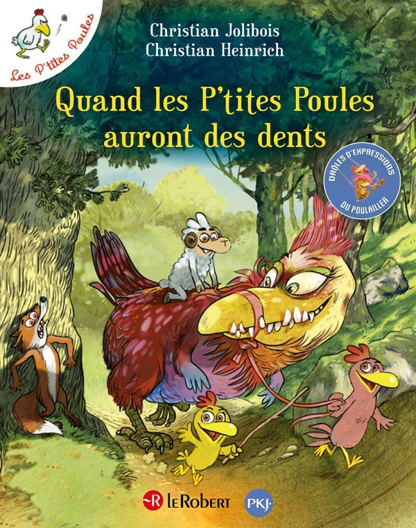 Front cover of Quand les P'tites Poules auront des dents