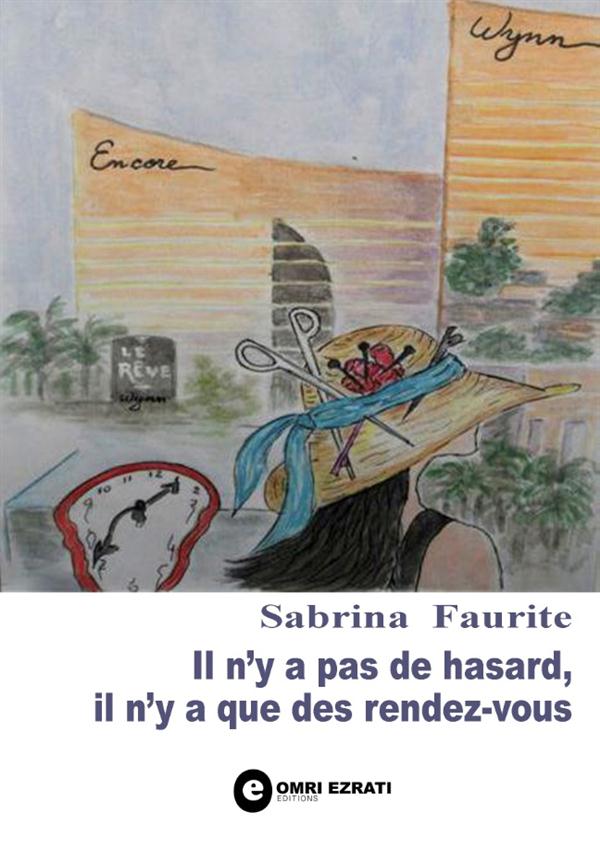 Front cover of Il n'y a pas de hasard, il n'y a que des rendez-vous                     (IMPRESSION A LA DEMANDE)