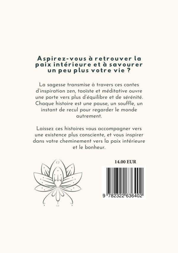 Back cover of Le lotus et l écureuil : 73 contes zen pour une vie plus sereine, éveillée et joyeuse                     (IMPRESSION A LA DEMANDE)
