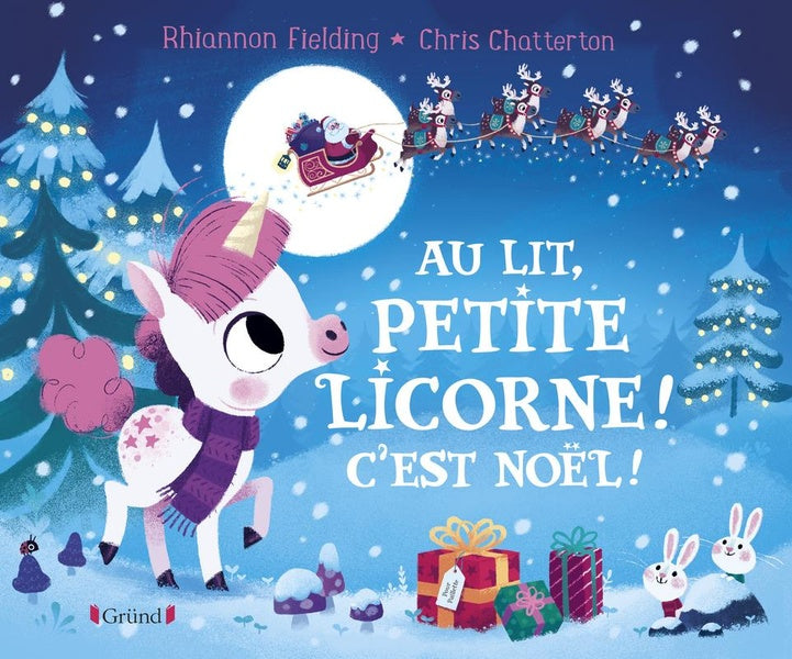 Front cover of Au lit petite licorne ! c'est Noël !
