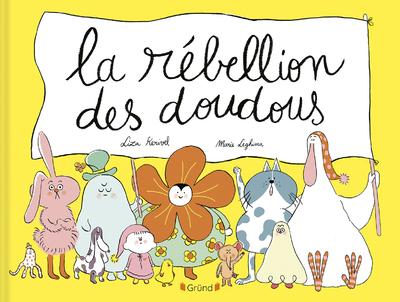 Front cover of La rébellion des doudous