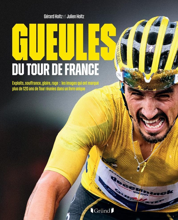 Front cover of Gueules du Tour de France