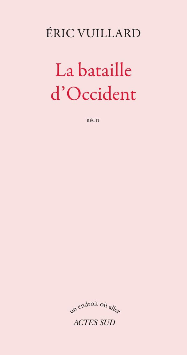 Front cover of La bataille d'occident