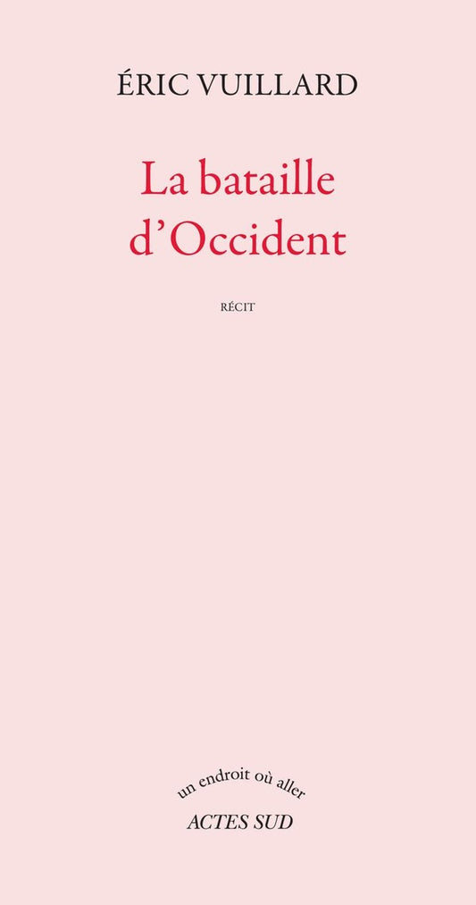 Front cover of La bataille d'occident