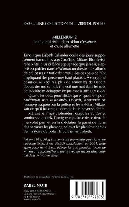 Back cover of Millénium Tome 2 : la fille qui rêvait d'un bidon d'essence et d'une allumette