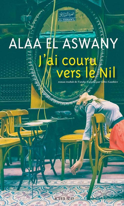 Front cover of J'ai couru vers le Nil