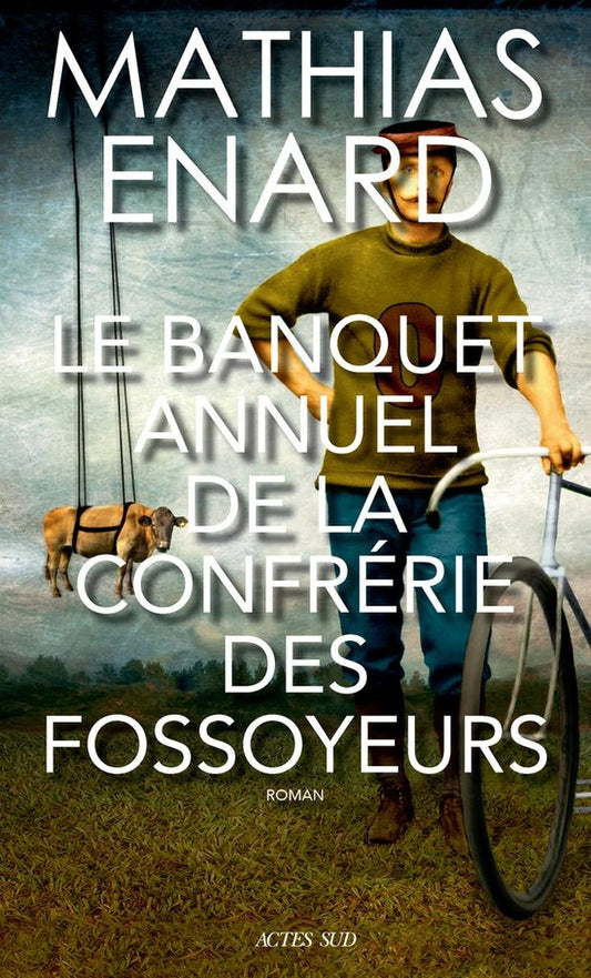 Front cover of Le banquet annuel de la confrérie des fossoyeurs