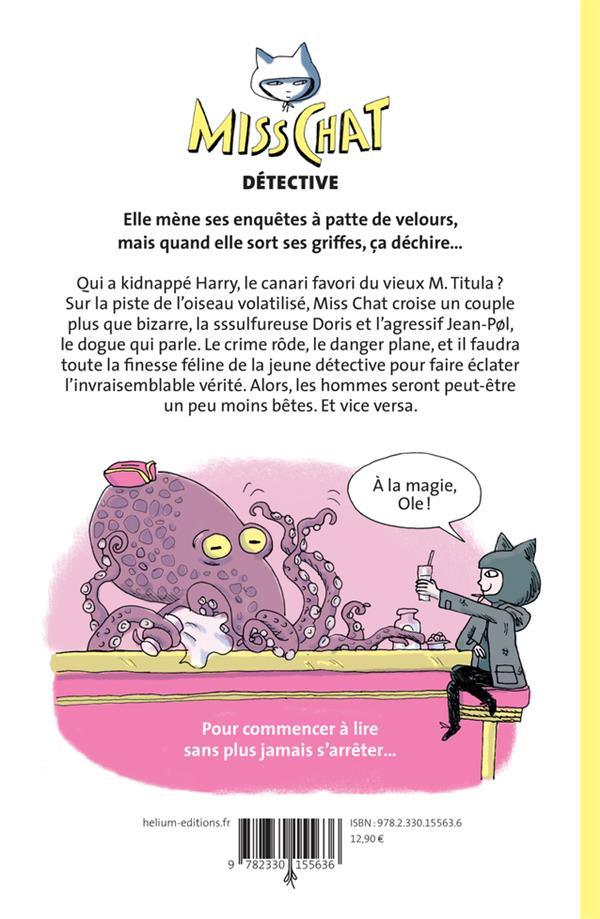 Back cover of Miss Chat détective Tome 1 : Le cas du canari