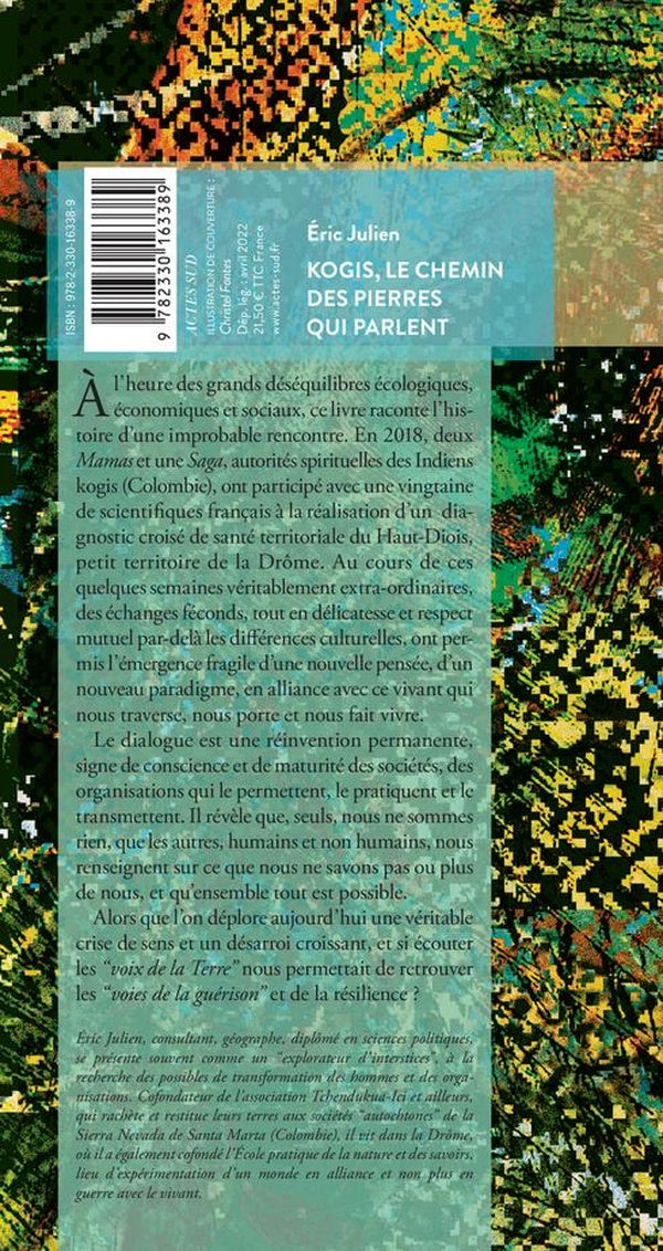 Back cover of Kogis, le chemin des pierres qui parlent : dialogues entre chamans et scientifiques