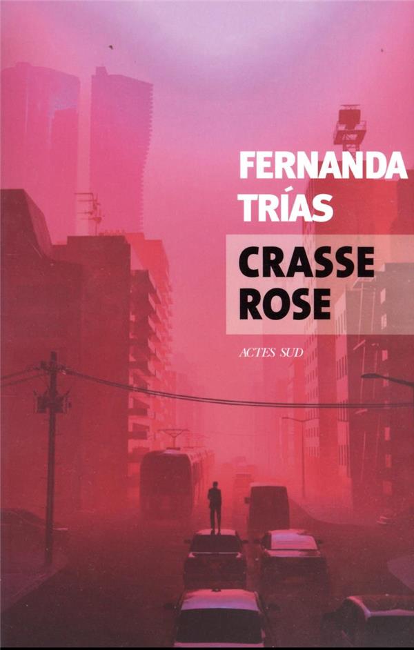 Front cover of Crasse rose