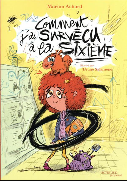 Front cover of Comment j'ai survécu à la sixième