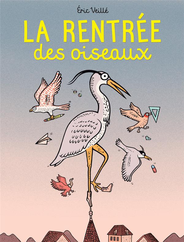 Front cover of La rentrée des oiseaux