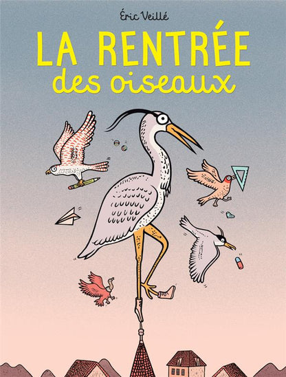 Front cover of La rentrée des oiseaux