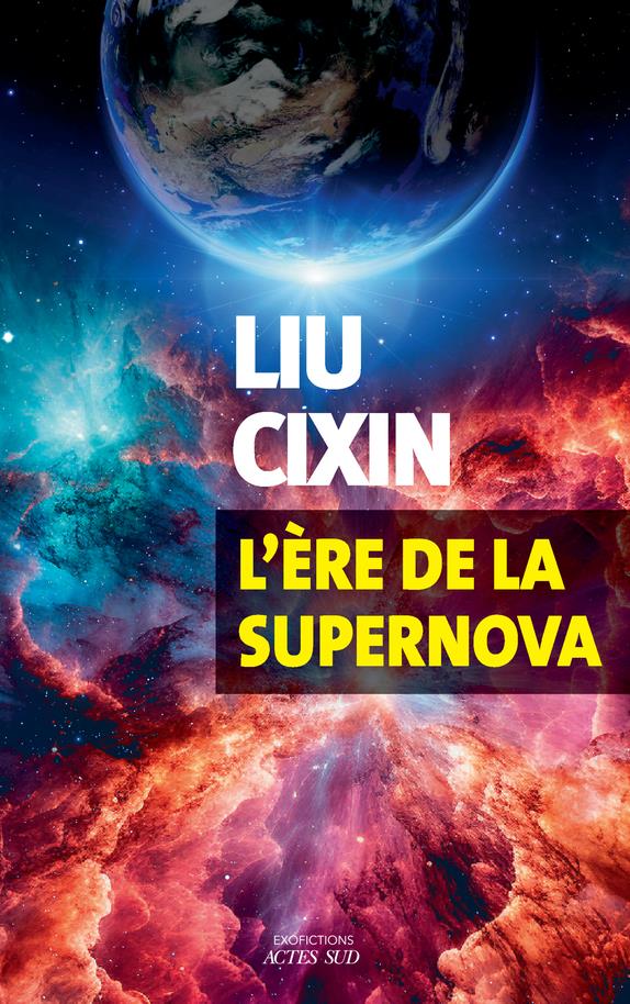 Front cover of L'ère de la supernova