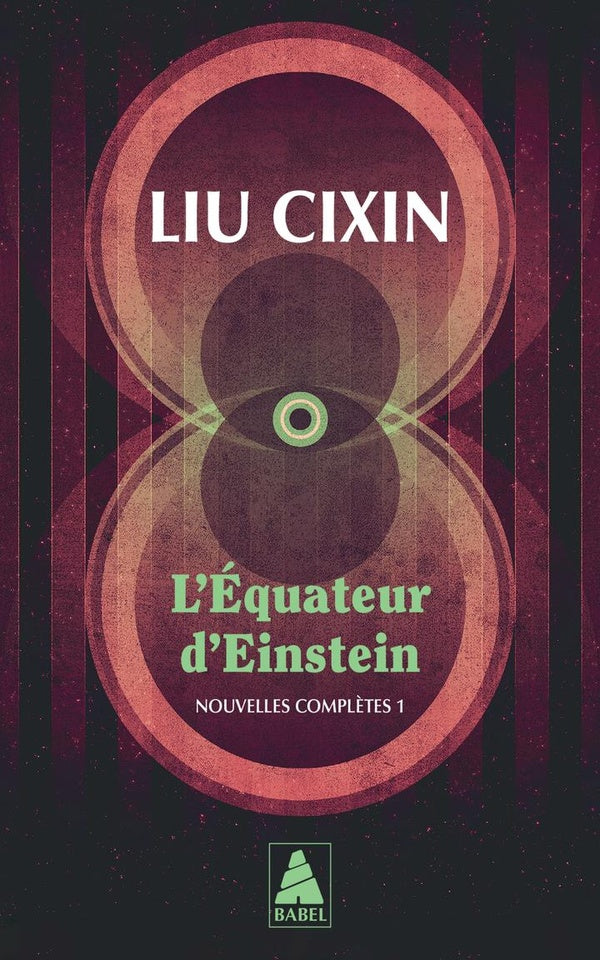 Front cover of L'Équateur d'Einstein : Nouvelles complètes 1