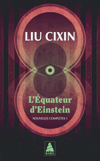 Front cover of L'Équateur d'Einstein : Nouvelles complètes 1