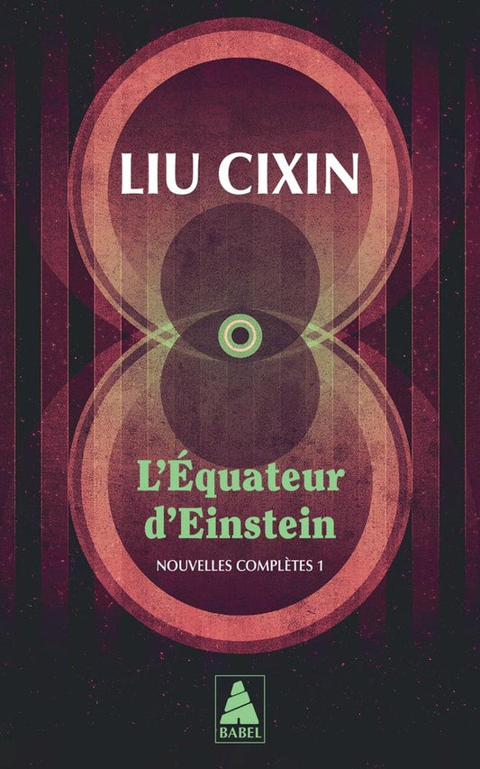 Front cover of L'Équateur d'Einstein : Nouvelles complètes 1