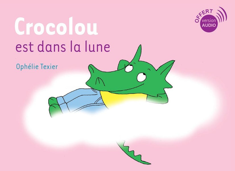 Front cover of Crocolou est dans la lune
