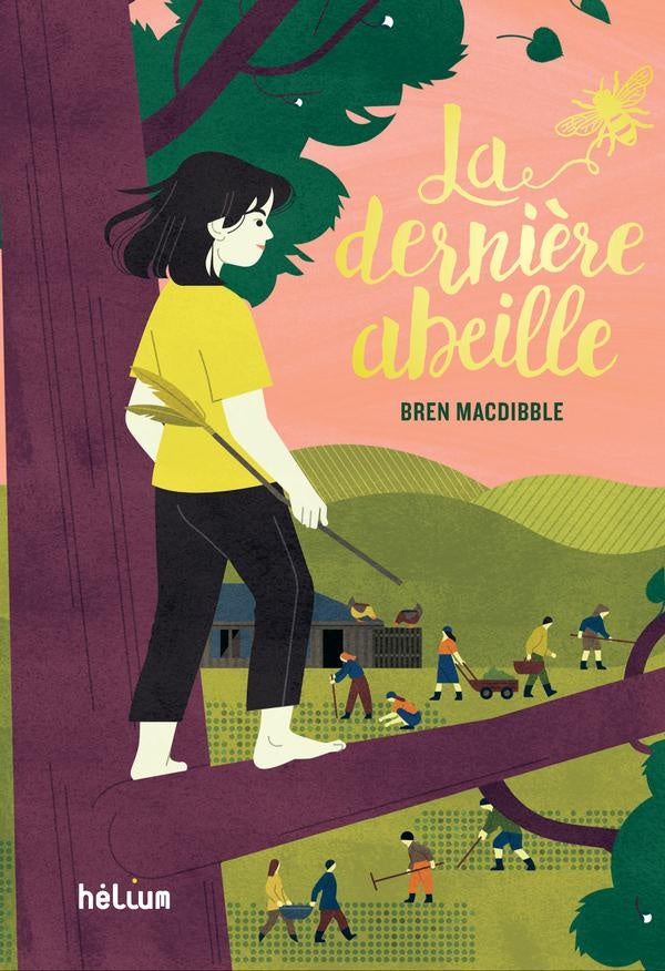 Front cover of La dernière abeille