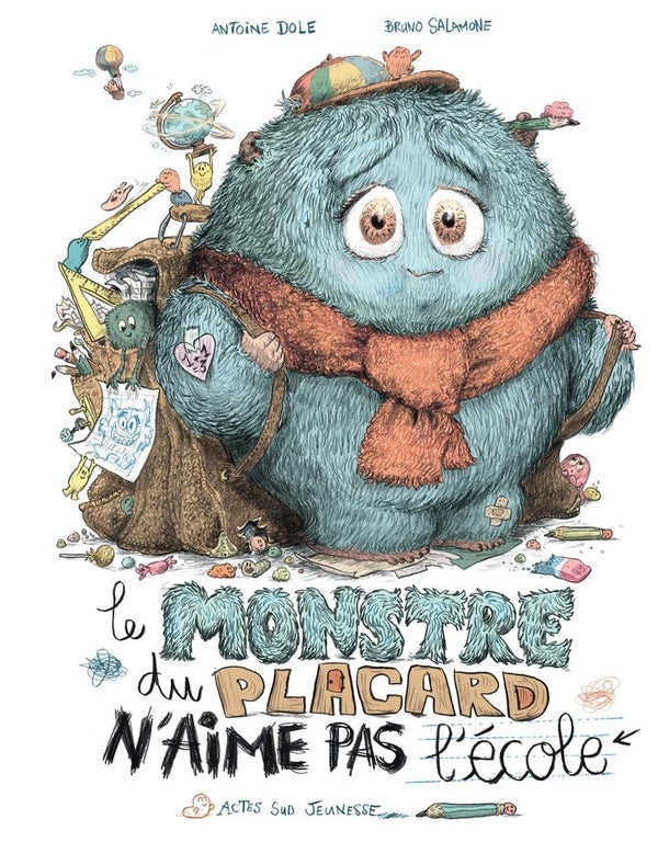 Front cover of Le monstre du placard n'aime pas l'école