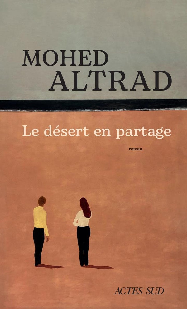 Front cover of Le désert en partage