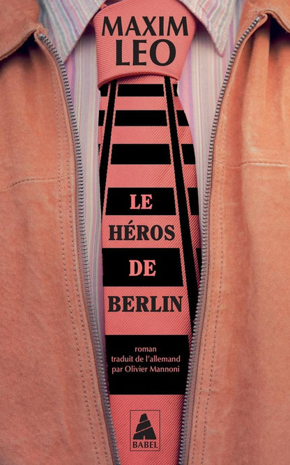 Front cover of Le Héros de Berlin