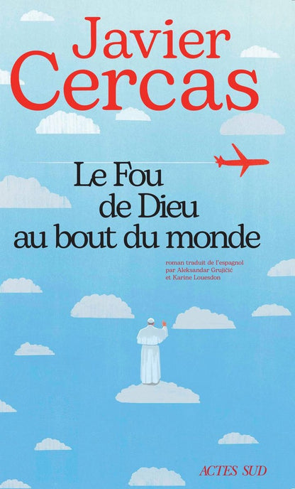 Front cover of Le Fou de Dieu au bout du monde