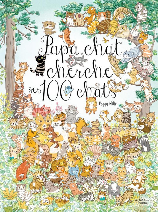 Front cover of Papa chat cherche ses cent chats