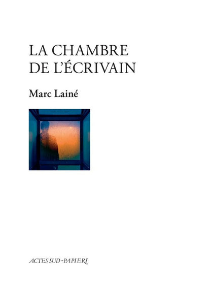 Front cover of La Chambre de l'écrivain