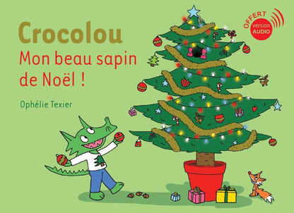 Front cover of Crocolou, Mon beau sapin de Noël !