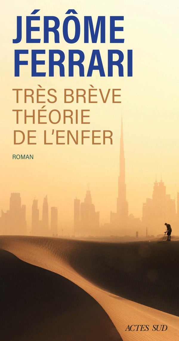 Front cover of Très brève théorie de l'enfer : Contes de l'indigène et du voyageur