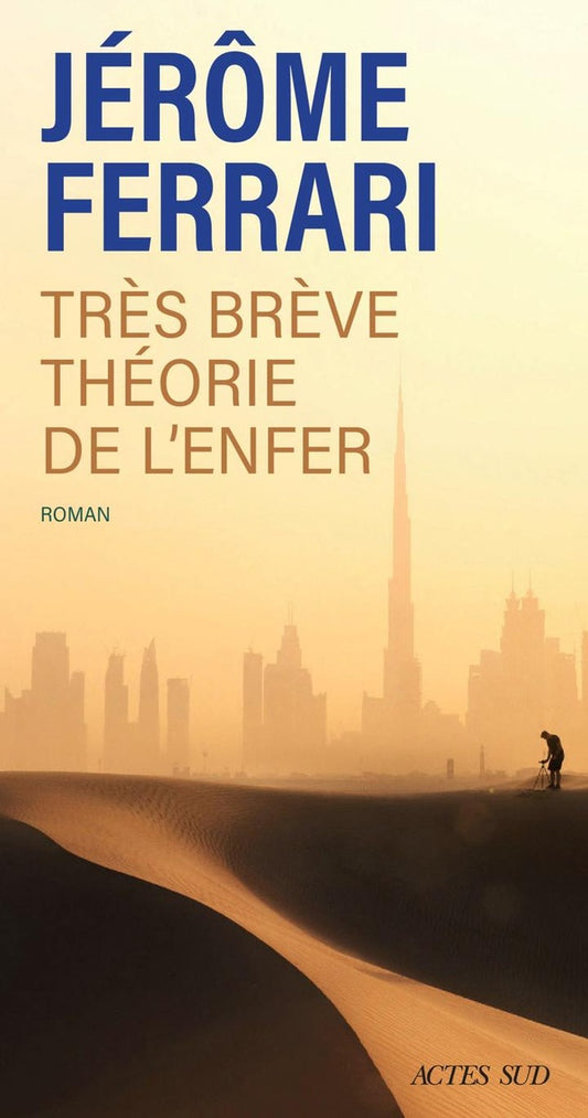 Front cover of Très brève théorie de l'enfer : Contes de l'indigène et du voyageur