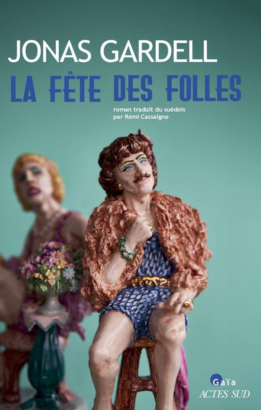 Front cover of La Fête des folles