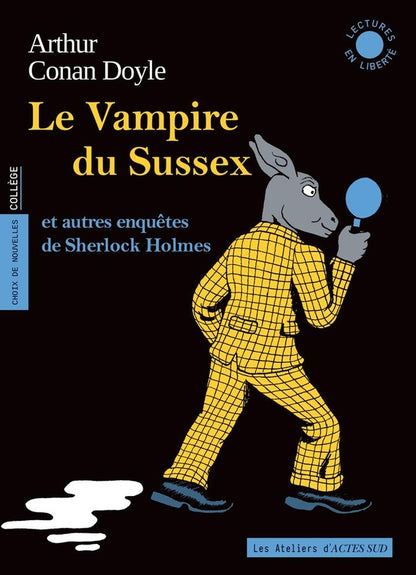 Front cover of Le vampire du Sussex et autres nouvelles : Trois enquêtes de Sherlock Holmes