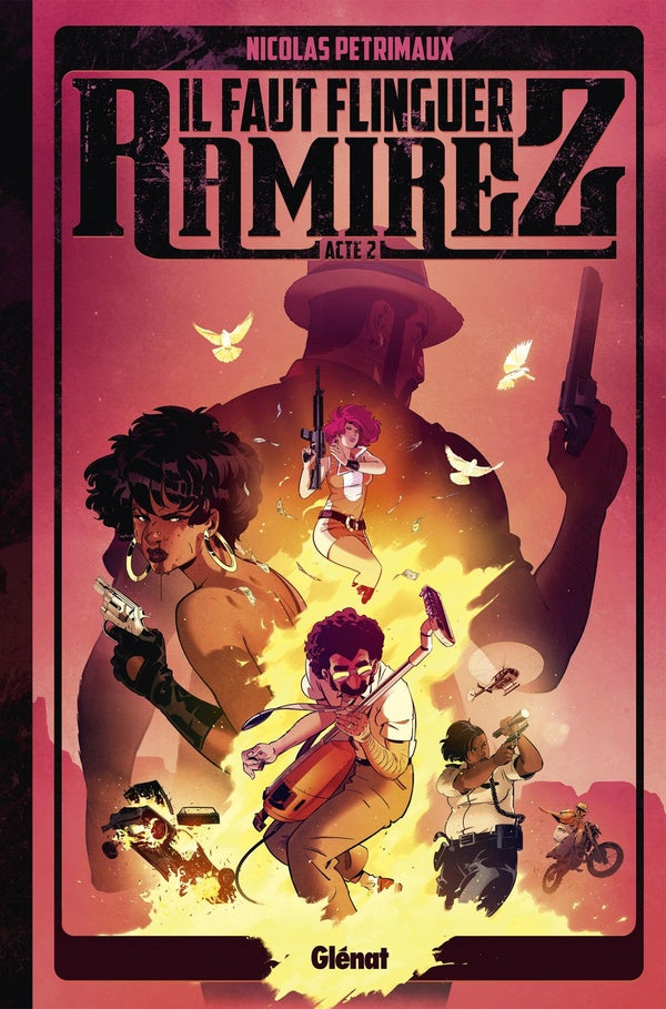 Front cover of Il faut flinguer Ramirez Tome 2