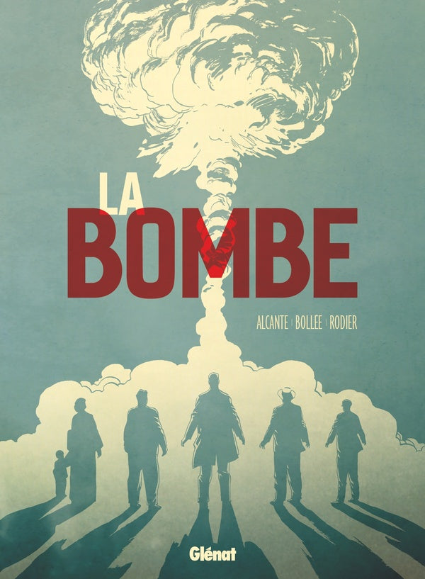 Front cover of La bombe