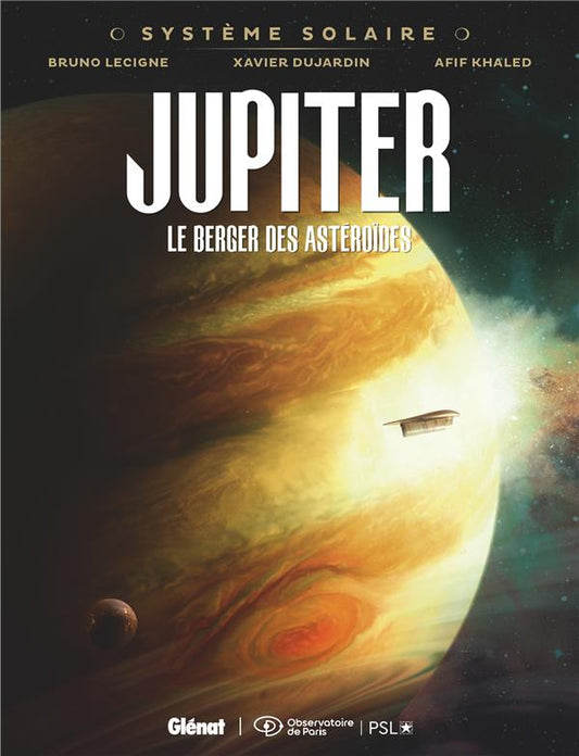 Front cover of Système solaire Tome 2 : Jupiter, le berger des astéroïdes